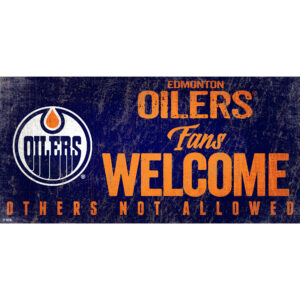 Edmonton Oilers 6" x 12" Fans Welcome Sign